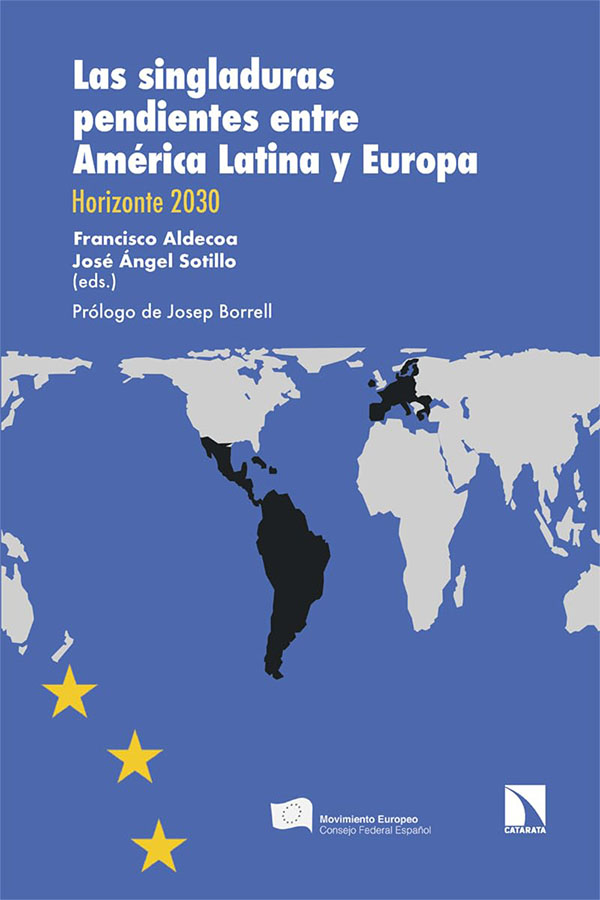 LAS SINGLADURAS PENDIENTES ENTRE AMERICA LATINA Y EUROPA 