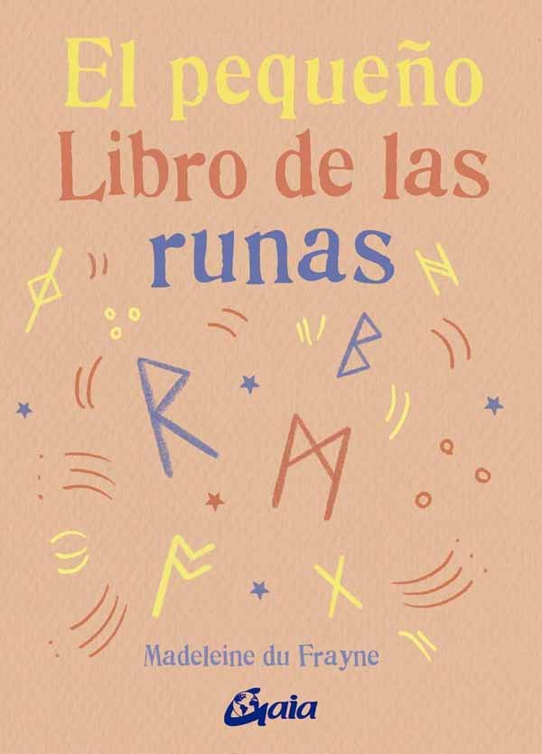 EL PEQUEÑO LIBRO DE LAS RUNAS