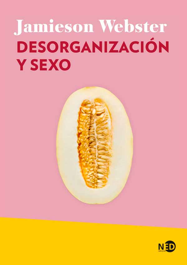 DESORGANIZACION Y SEXO 