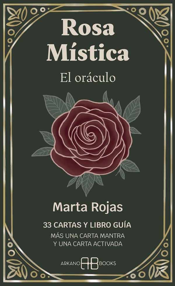 ROSA MISTICA. EL ORACULO