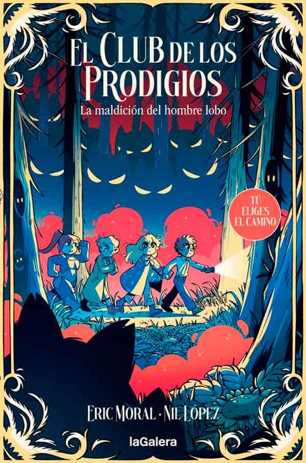 EL CLUB DE LOS PRODIGIOS 2. LA MALDICION DEL HOMBRE LOBO