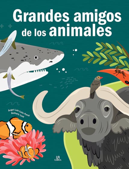 GRANDES AMIGOS DE LOS ANIMALES