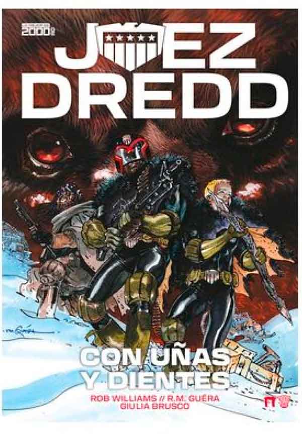 JUEZ DREDD : CON UÑAS Y DIENTES