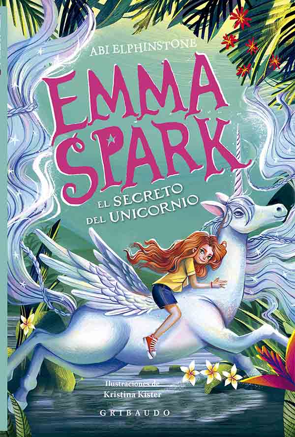 EMMA SPARK 3. EL SECRETO DEL UNICORNIO