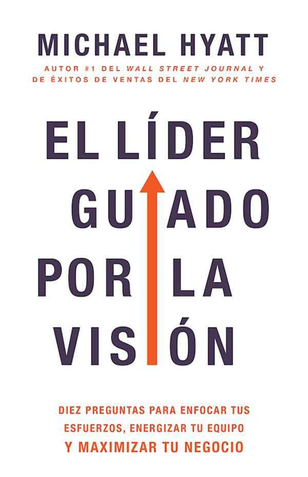 EL LIDER GUIADO POR LA VISION 