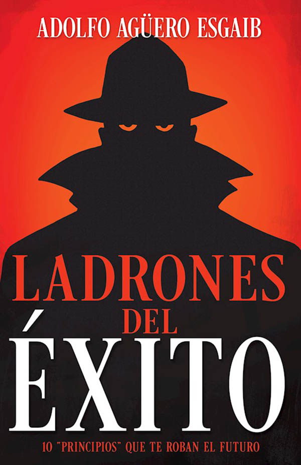 LADRONES DE EXITO