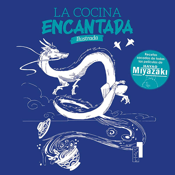 LA COCINA ENCANTADA ILUSTRADA