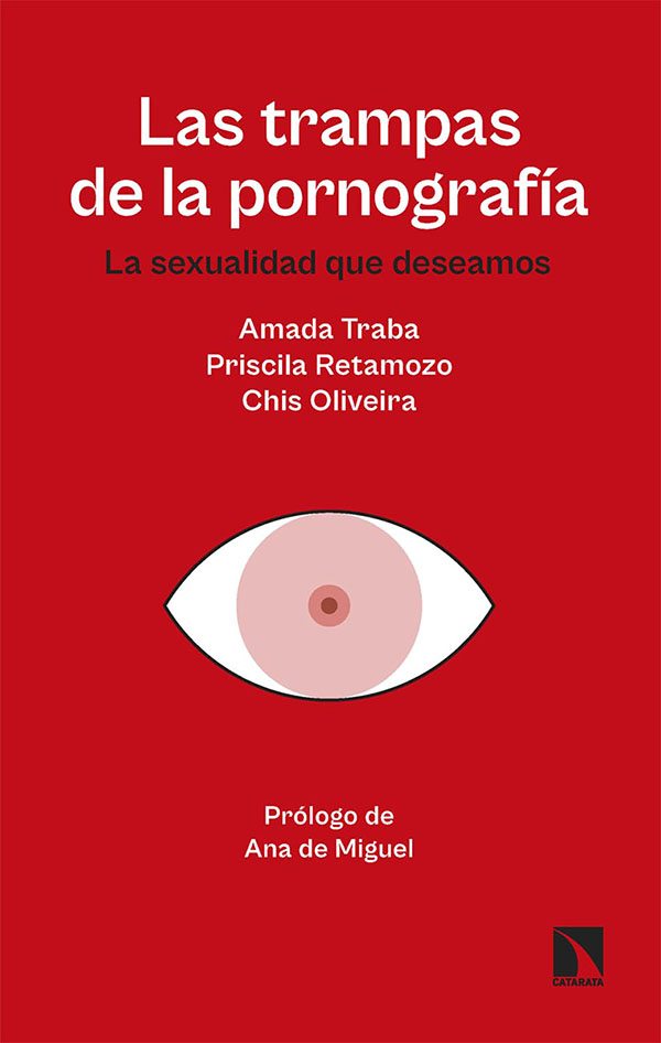 LAS TRAMPAS DE LA PORNOGRAFIA 