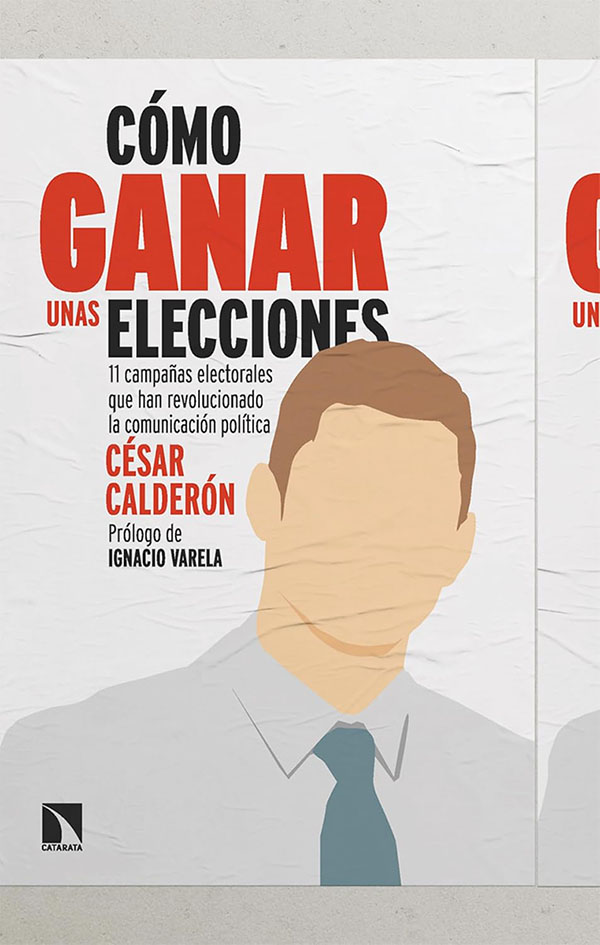 COMO GANAR UNAS ELECCIONES 
