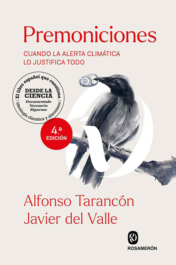 PREMONICIONES. CUANDO LA ALERTA CLIMATICA LO JUSTIFICA TODO