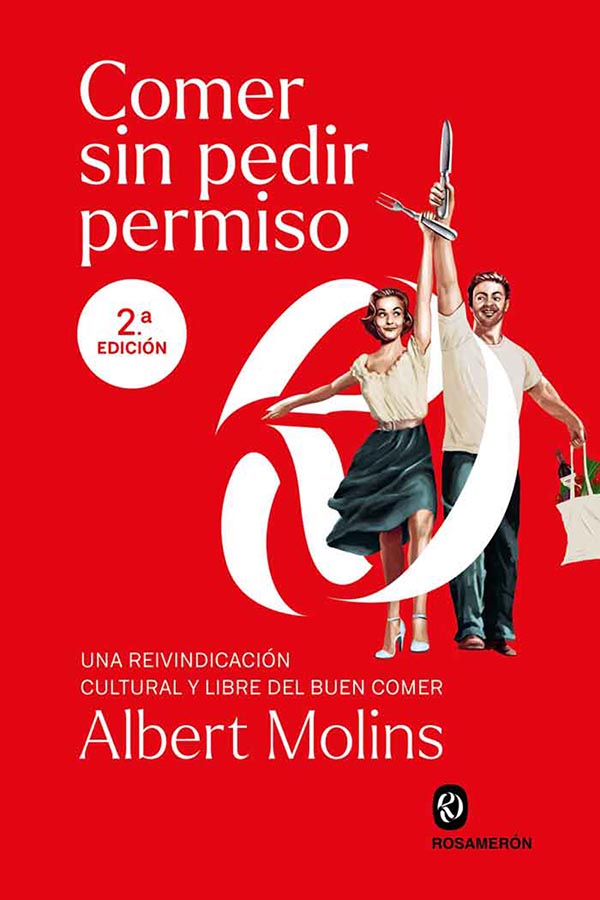 COMER SIN PEDIR PERMISO