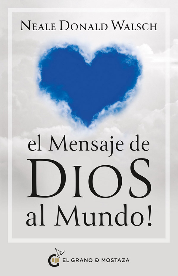 EL MENSAJE DE DIOS AL MUNDO 