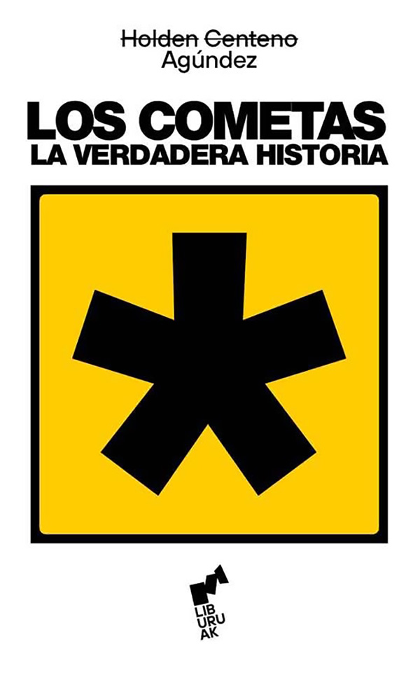 LOS COMETAS: LA VERDADERA HISTORIA